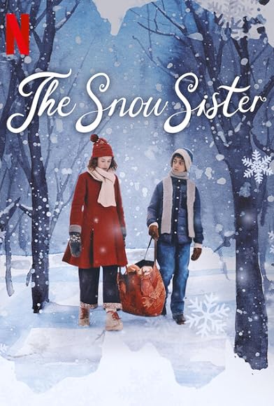 The Snow Sister (Netflix)
