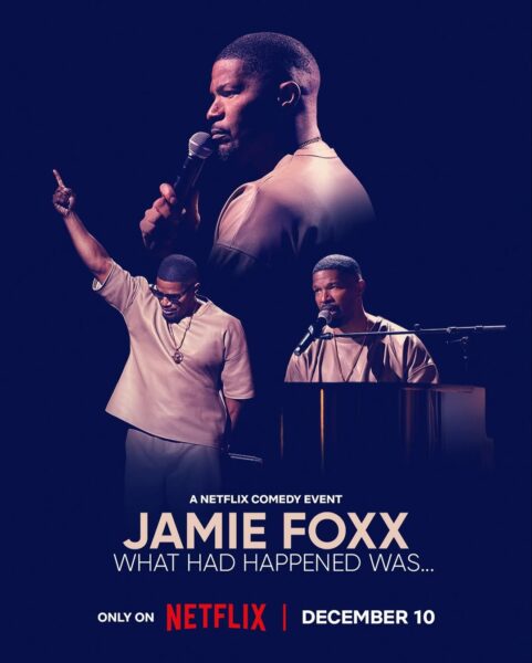 Jamie Foxx "What Had Happened Was..." (Photo: Jamie Foxx/Facebook/Netflix)