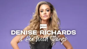 Denise Richards and Her Wild Things (Photo: Bravo)