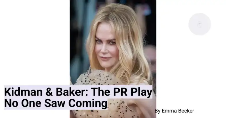 Kidman & Baker: The PR Play No One Saw Coming